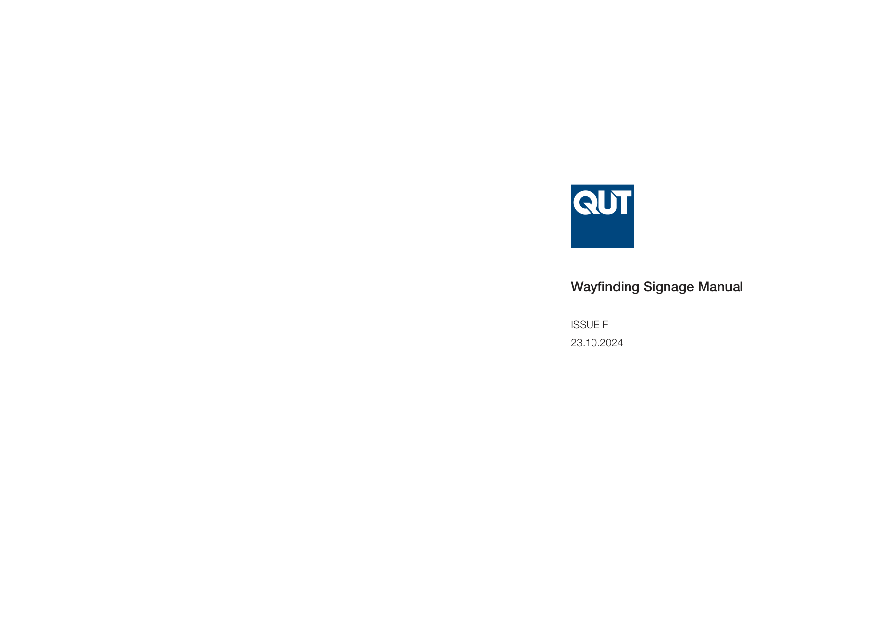 QUT Wayfinding Signage Manual